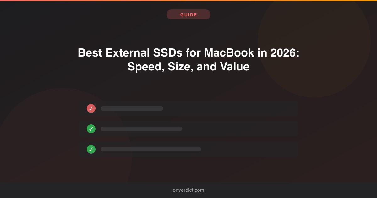 Best External SSDs for MacBook (2026) — OnVerdict