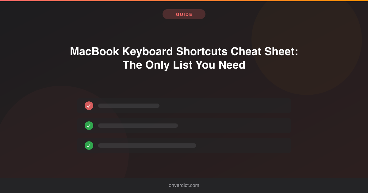 MacBook Keyboard Shortcuts: The Only List You Need — OnVerdict